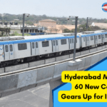 Hyderabad Metro Plans 60 New Coaches, Gears Up for Its Next Leap